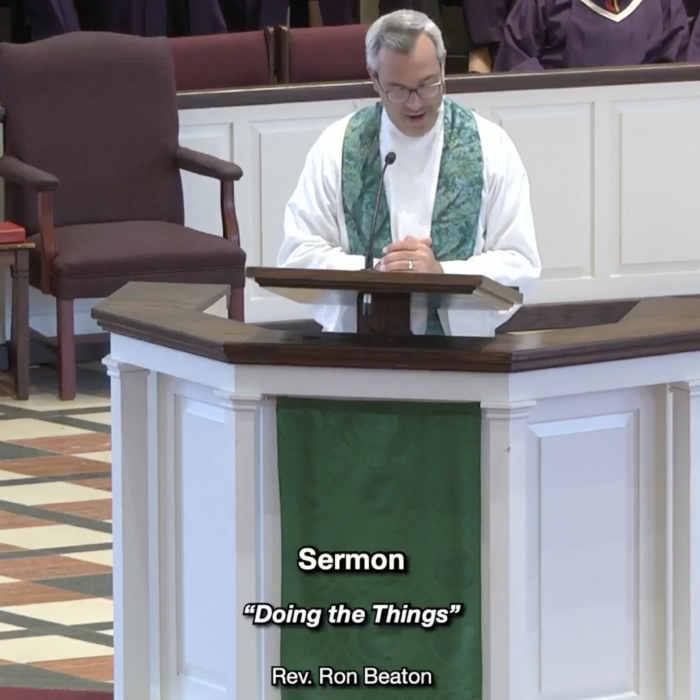 Rev. Ron Beaton, Sermon 9.29.24, “Doing the Things” James 5:13-20